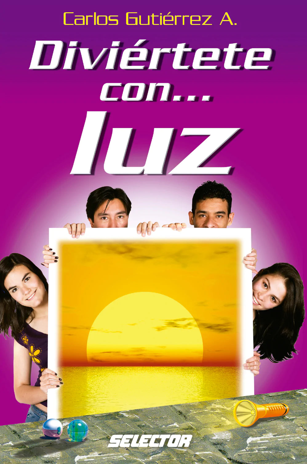 Diviértete con luz - Editorial Selector